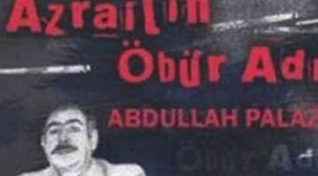 Gaziantepli Abdullah Palaz; Namı Diğer: Antep Canavarı Antepli Abdullah Dayı'nın Yaşamı. Abdullah DAYI ve NAZIM HİKMET 5